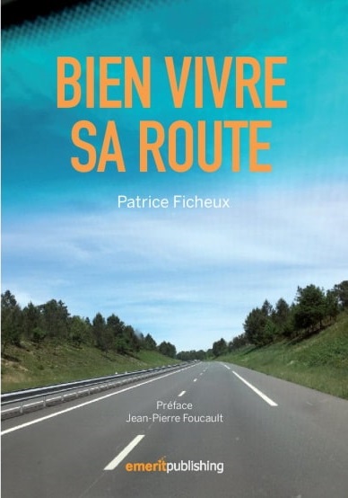 Les bons conseils routiers de Patrice Ficheux (9/10)